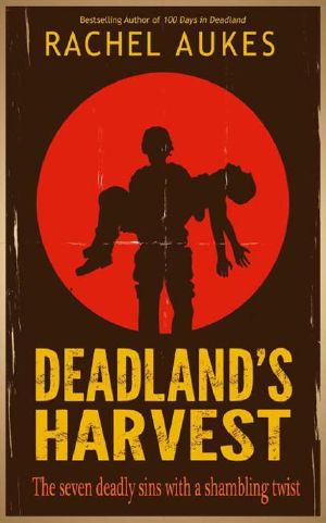 [Deadland 02] • Deadland's Harvest
